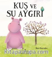 Kuş ve Su Aygırı