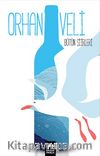 Bütün Şiirleri / Orhan Veli
