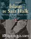 İslam ve Sair Halk & Laik Türkiye’de Hurafeler, Kadınlar, Türbeler