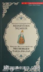 Mesnevi'den Seçmeler (Türkçe-Kırgız Türkçesi)