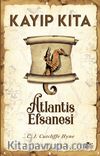 Kayıp Kıta & Atlantis Efsanesi