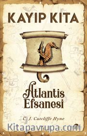 Kayıp Kıta <br /> Atlantis Efsanesi