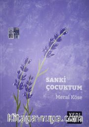 Sanki Çocuktum