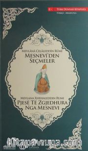 Mesnevi'den Seçmeler (Türkçe-Arnavutça)
