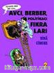 Avcı Berber Politikacı Fıkraları