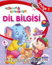 Dil Bilgisi 3 (Eğlenerek Öğreniyorum)