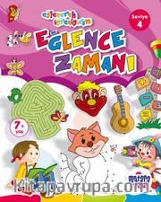 Eğlence Zamanı 4 (Eğlenerek Öğreniyorum)