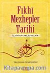Fıkhi Mezhepler Tarihi  