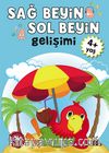 Sağ Beyin-Sol Beyin Gelişimi (4+ Yaş)