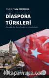 Diaspora Türkleri & Avrupa'da Türk İmajı ve İslamofobi
