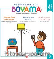 Değerlerimizle Boyama Kitabı / Temizlik Çevre Bilinci Sorumluluk (Arapça / İngilizce/Japonca/Türkçe )