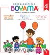Değerlerimizle Boyama Kitabı / Paylaşma Yardımlaşma Hoşgörü (Arapça / İngilizce/Japonca/Türkçe)