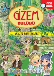 Gizem Kulübü / Kristal Kafatasları