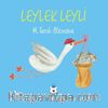 Leylek Leyli