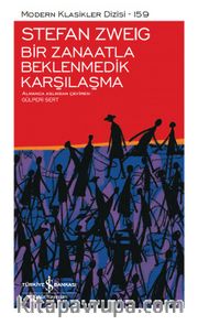 Bir Zanaatla Beklenmedik Karşılaşma (Ciltli)
