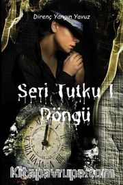 Seri Tutku 1/ Döngü