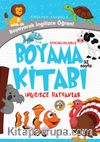 Etkinliklerle Boyama Kitabı & İngilizce Hayvanlar