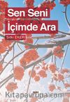 Sen Seni İçimde Ara