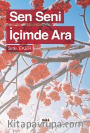 Sen Seni İçimde Ara