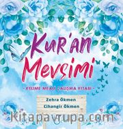 Kur'an Mevsimi <br /> Kelime Meali Çalışma Kitabı 