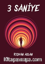 3 Saniye