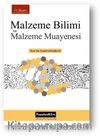 Malzeme Bilimi ve Malzeme Muayenesi