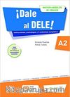 İDale al DELE! A2 nuevos modelos de examen