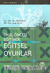 Okul Öncesi Eğitimde Eğitsel Oyunlar