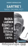 Sartre’ı Nasıl Okumalıyız?