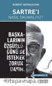 Sartre’ı Nasıl Okumalıyız?