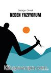 Neden Yazıyorum