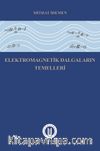 Elektromagnetik Dalgaların Temelleri
