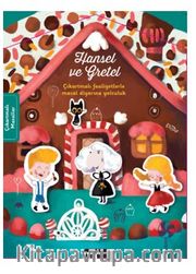Hansel ve Gretel Çıkartmalı Masal Diyarına Yolculuk