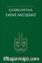 Tasavvuf Geleneğinde Çorum'da Dini Musiki