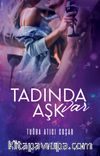 Tadında Aşk Var