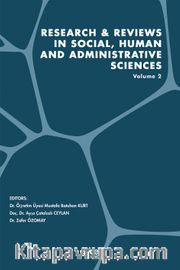 Research - Reviews in Social, Human and Administrative Sciences Volume 2