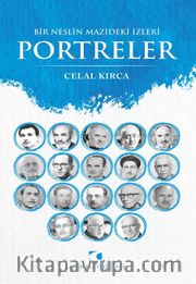 Bir Neslin Mazideki İzleri Portreler
