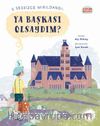 Ya Başkası Olsaydım? / Alfabe Bulutu 1