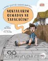 Noktalarım Olmadan Ne Yapacağım? / Alfabe Bulutu 2