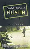 Dünden Bugüne Filistin