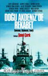 Doğu Akdeniz’de Rekabet