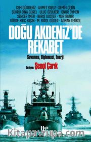 Doğu Akdeniz’de Rekabet