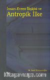 İnsan-Evren İlişkisi ve Antropik İlke