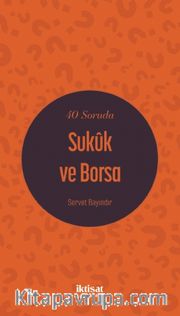 40 Soruda Sukûk ve Borsa