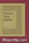 Osmanlı Kitap Kültürü & Carullah Efendi Kütüphanesi ve Derkenar Notları