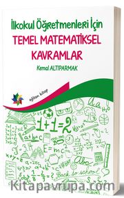 İlkokul Öğretmenleri İçin Temel Matematiksel Kavramlar