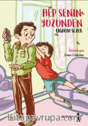 Hep Senin Yüzünden