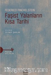 Faşist Yalanların Kısa Tarihi