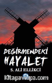 Değirmendeki Hayalet