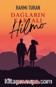 Dağların Kartalı Hilmo